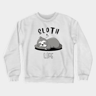 Sloth Life Crewneck Sweatshirt